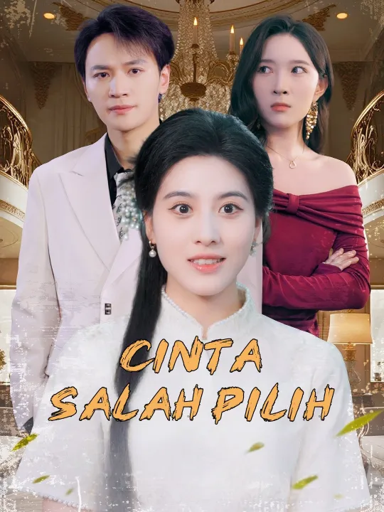 Cinta Salah Pilih